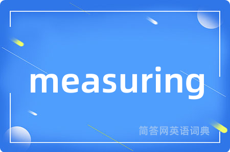 measuring