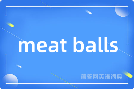meat balls