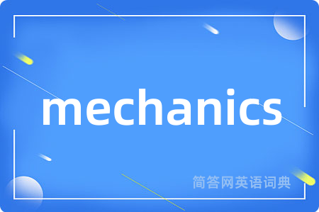 mechanics