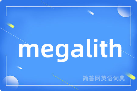 megalith