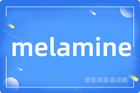 melamine