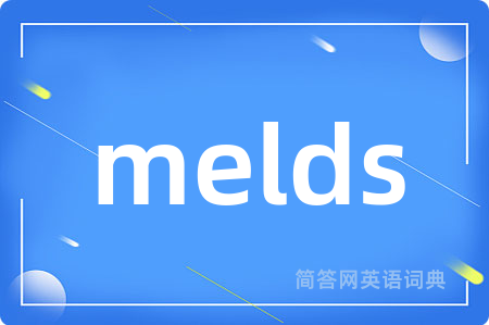 melds