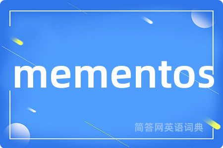 mementos
