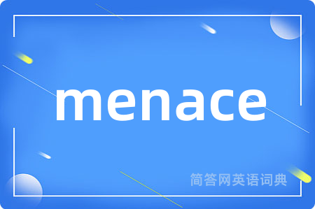 menace