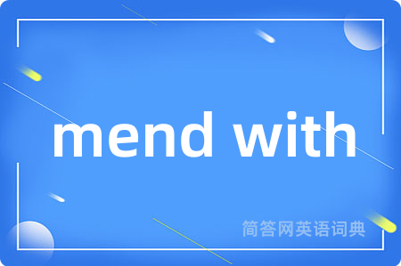 mend with