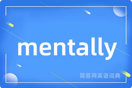 mentally