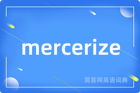 mercerize