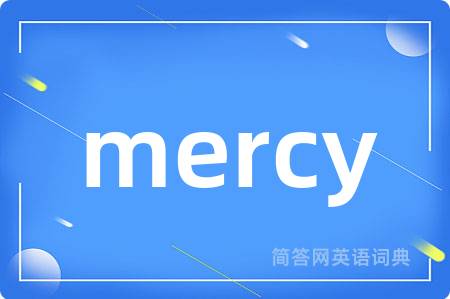 mercy