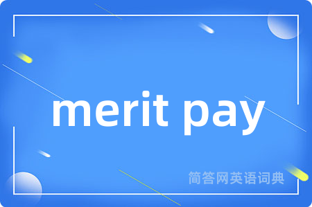 merit pay