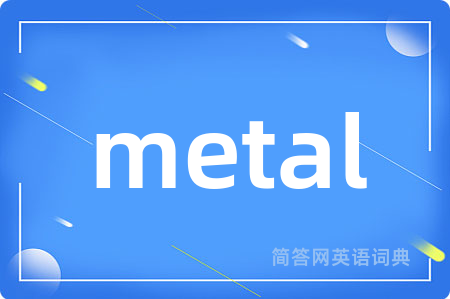 metal