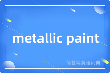 metallic paint