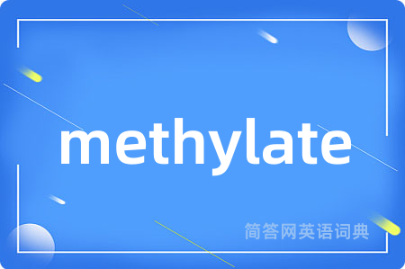 methylate