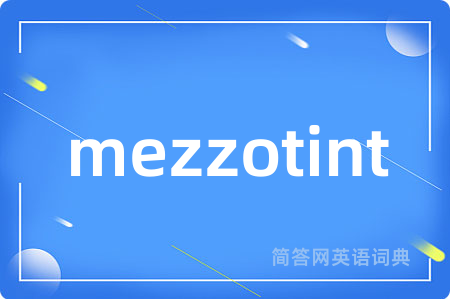 mezzotint