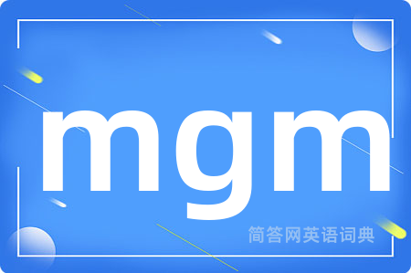 mgm