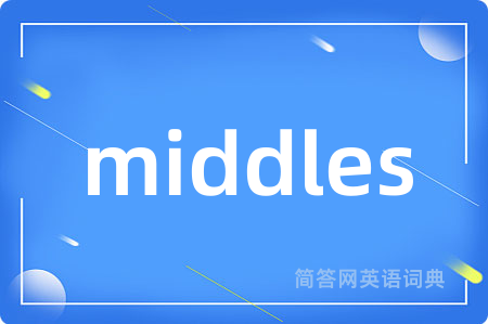 middles