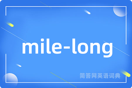 mile-long