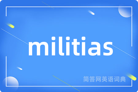 militias