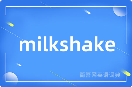 milkshake