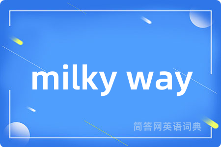 milky way