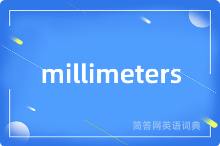millimeters