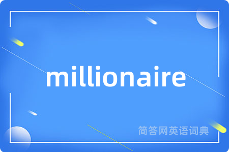 millionaire