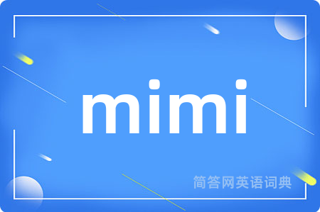 mimi