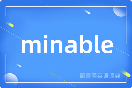 minable