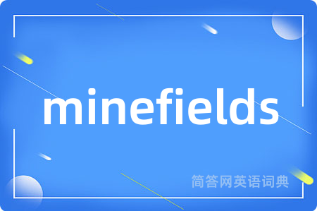 minefields