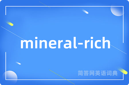 mineral-rich