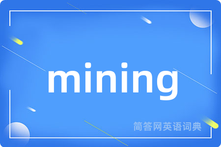 mining