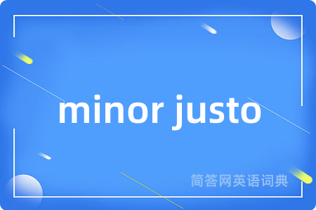 minor justo