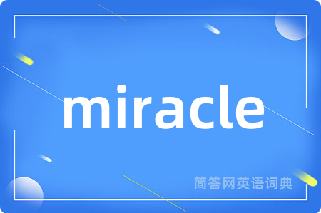 miracle