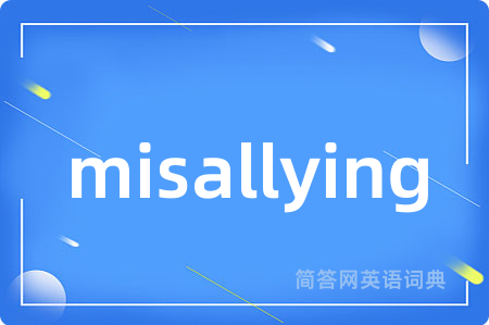 misallying