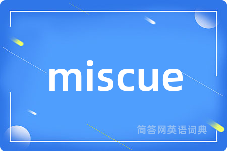 miscue