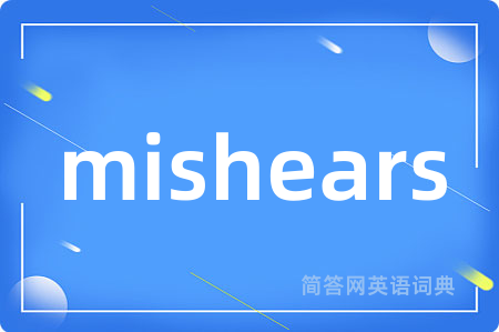 mishears