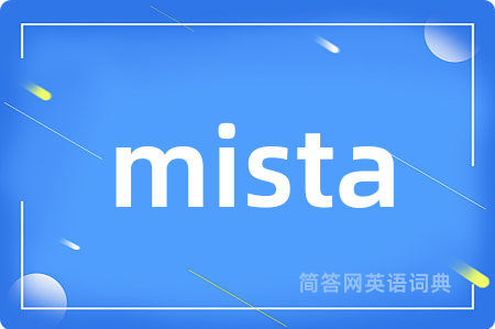mista
