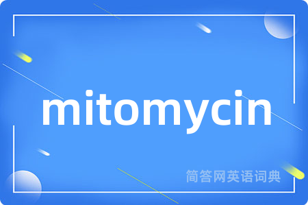 mitomycin