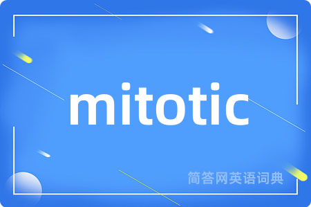 mitotic