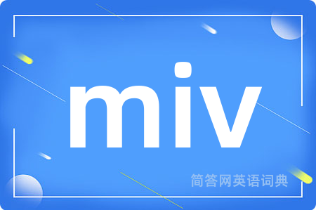 miv