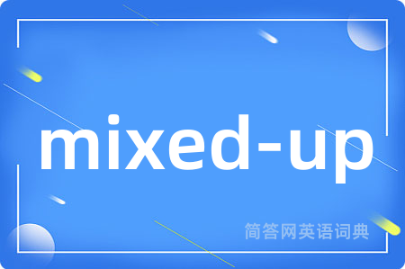 mixed-up