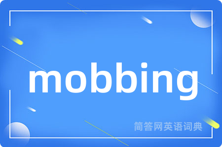 mobbing