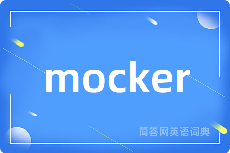 mocker
