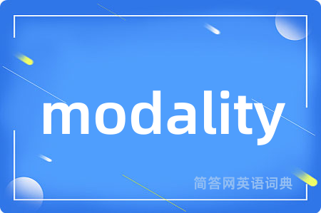 modality