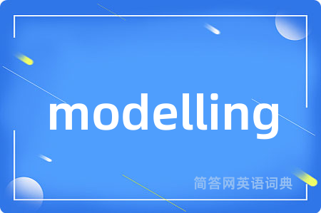 modelling