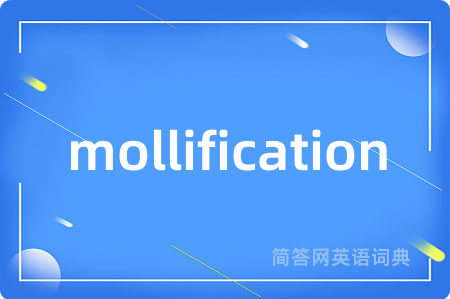 mollification