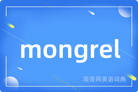 mongrel