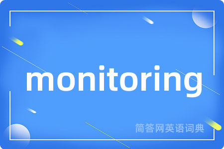 monitoring