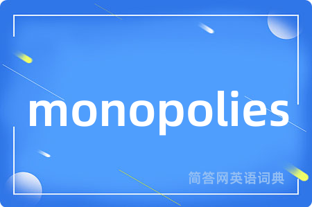 monopolies