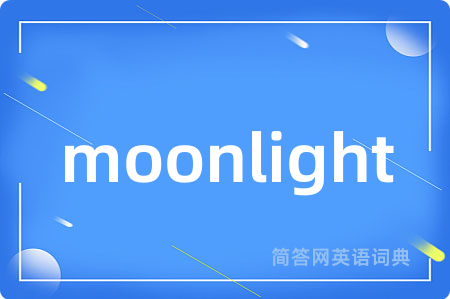 moonlight