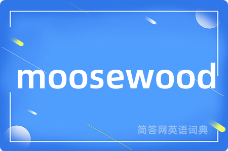 moosewood